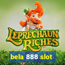 bela 888 slot